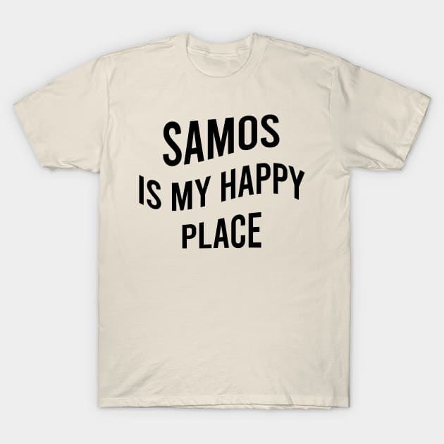 Samos is my happy place T-Shirt by greekcorner